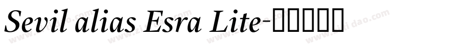 Sevil alias Esra Lite字体转换
